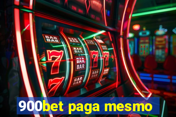 900bet paga mesmo